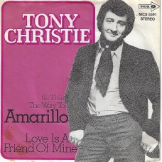 TONY CHRISTIE - (Is this the way to) Amarillo
